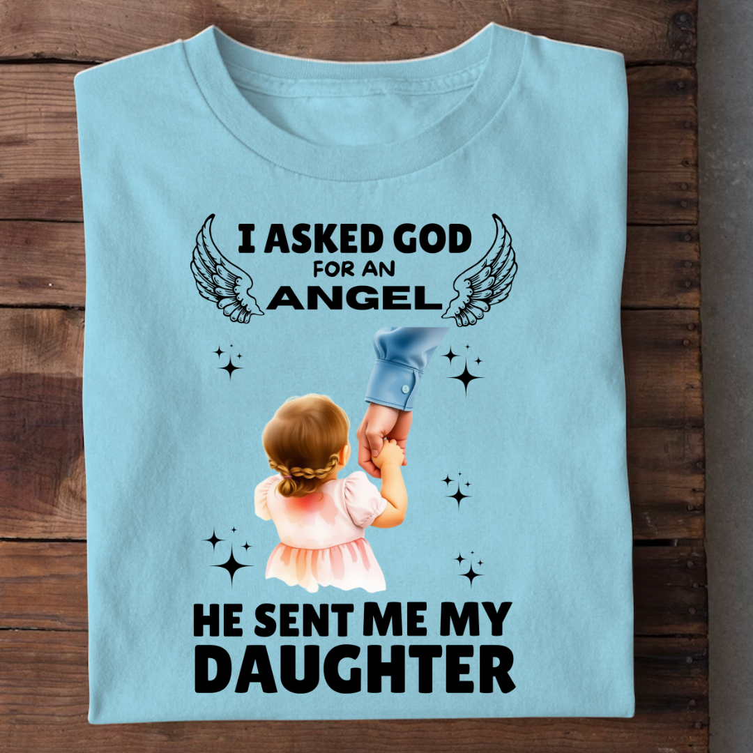 I ASKED FOR AN ANGEL