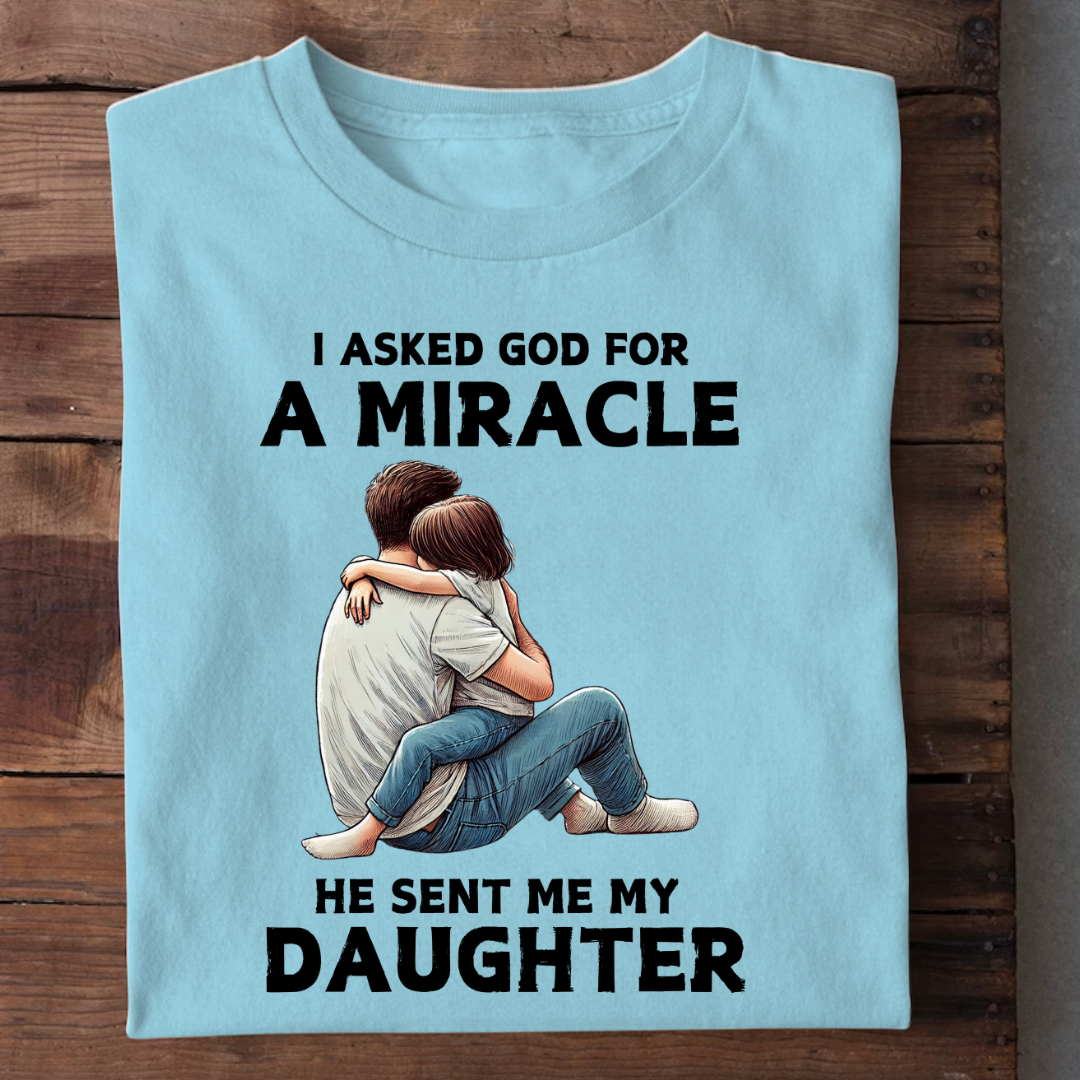 MY DAUGHTER IS MY MIRACLE