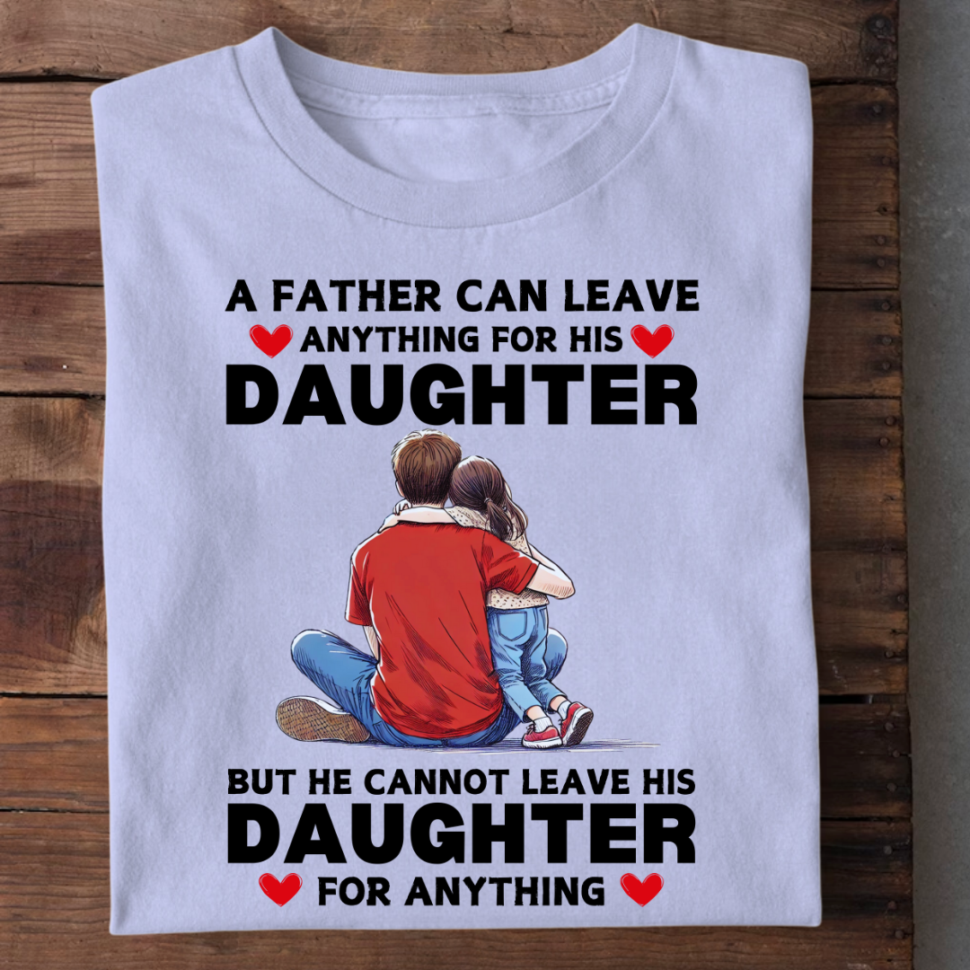 ANYTHING FOR DAUGHTER