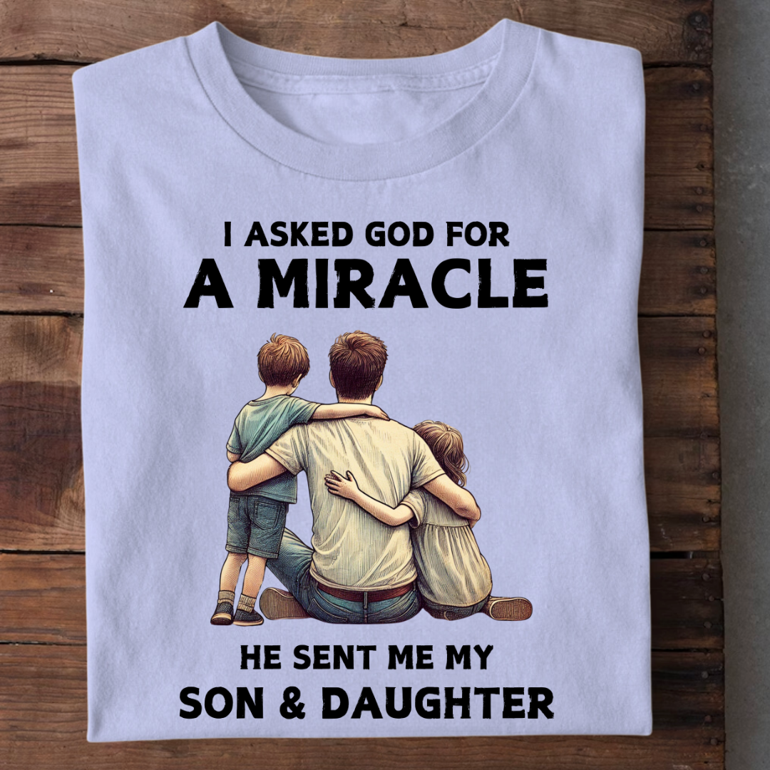 MIRACLE MY SON DAUGHTER