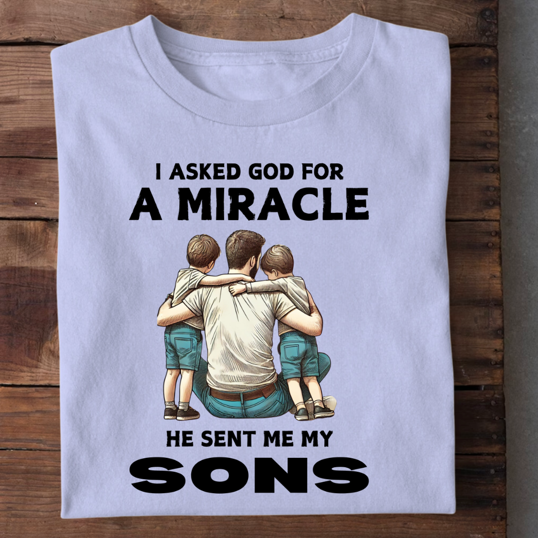 MY TWO SONS ARE MIRACLE