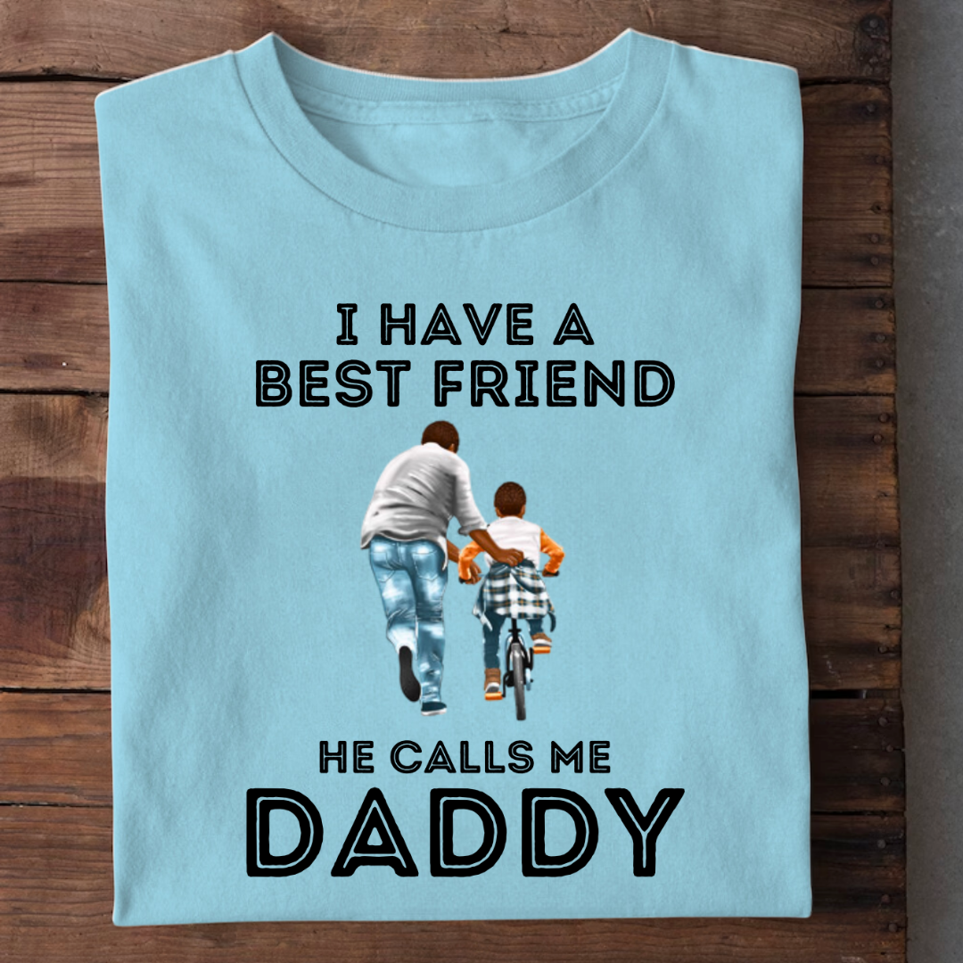 MY BEST FRIEND CALLS ME DADDY
