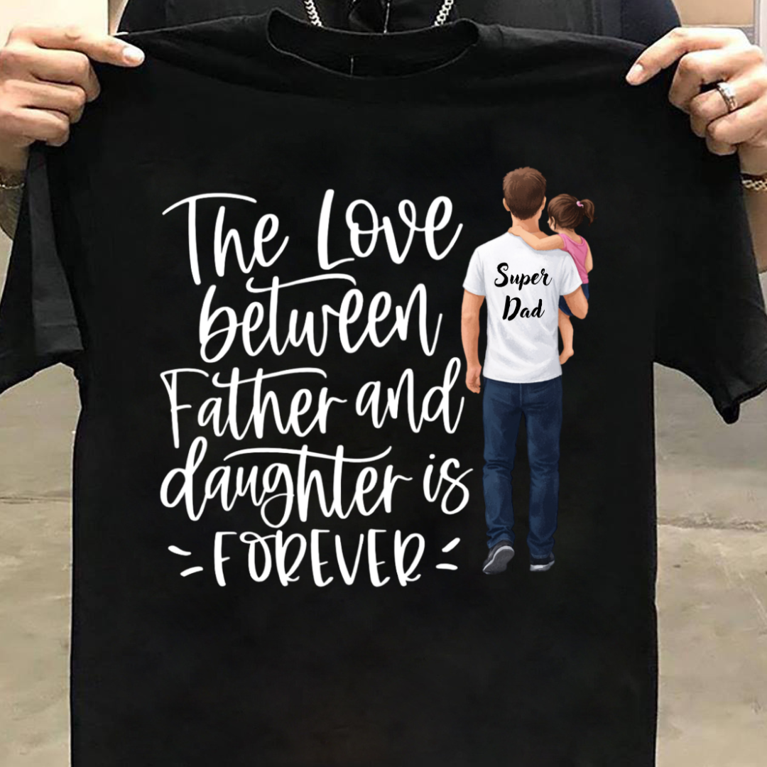 FATHER DAUGHTER LOVE FOREVER