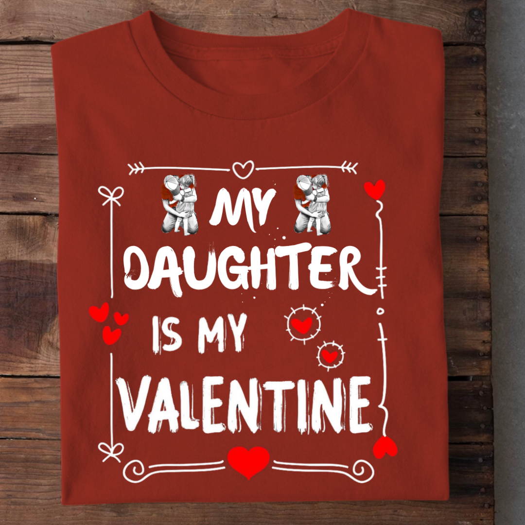 MY DAUGHTER MY VALENTINE