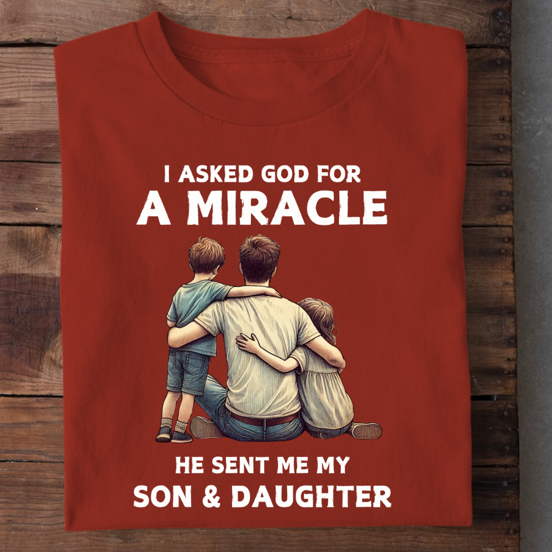MY SON DAUGHTER ARE MIRACLE