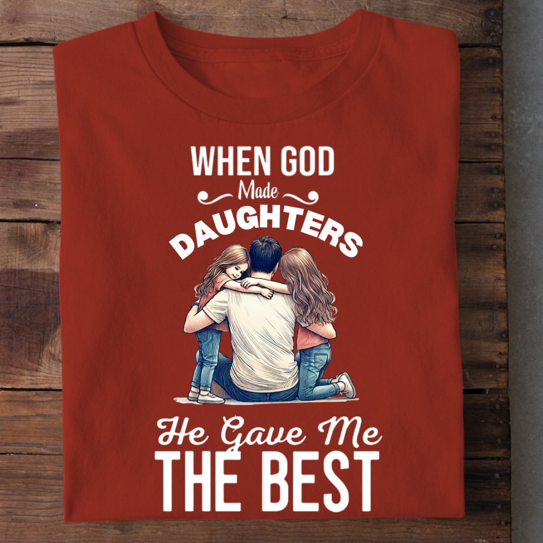 HE GAVE ME TWO BEST DAUGHTERS