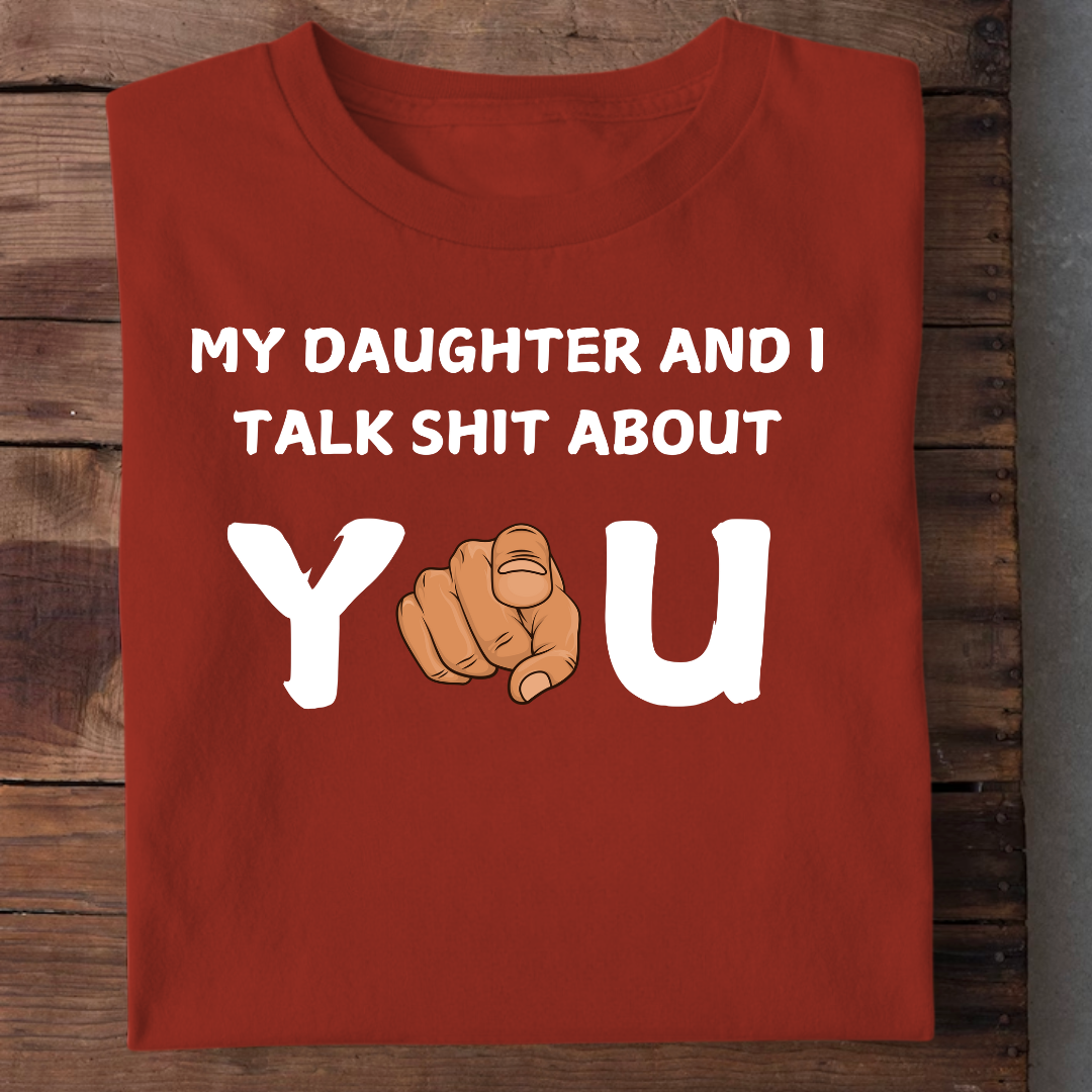 MY DAUGHTER AND I TALK