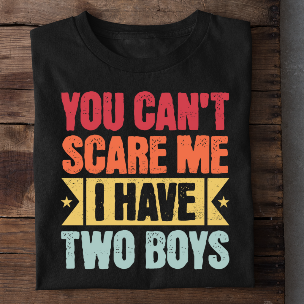 I HAVE TWO BOYS