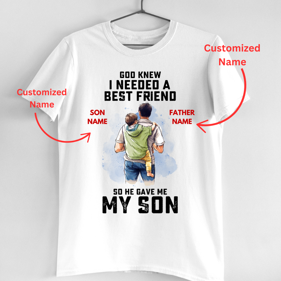 HE GAVE ME MY SON CUSTOMIZED SHIRT
