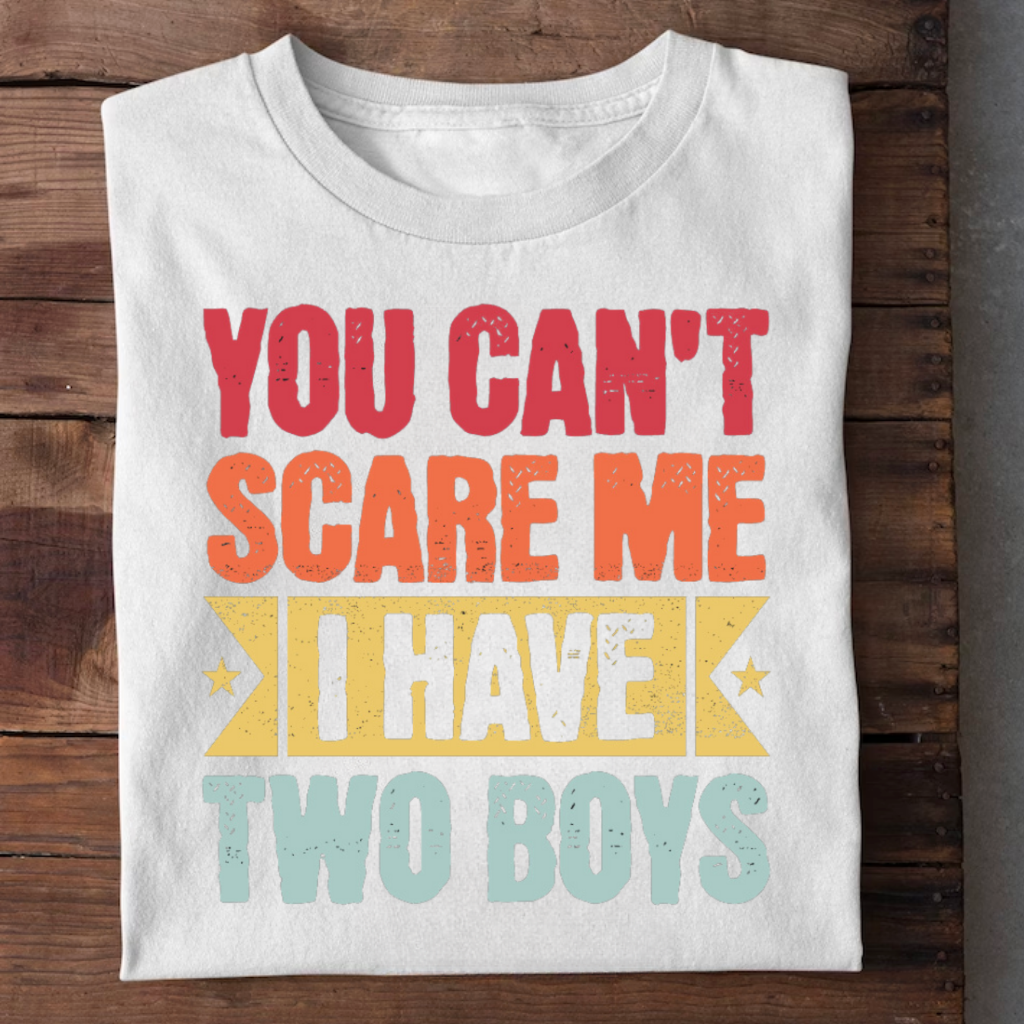 I HAVE TWO BOYS