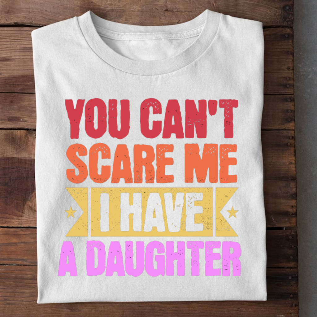 I HAVE A DAUGHTER