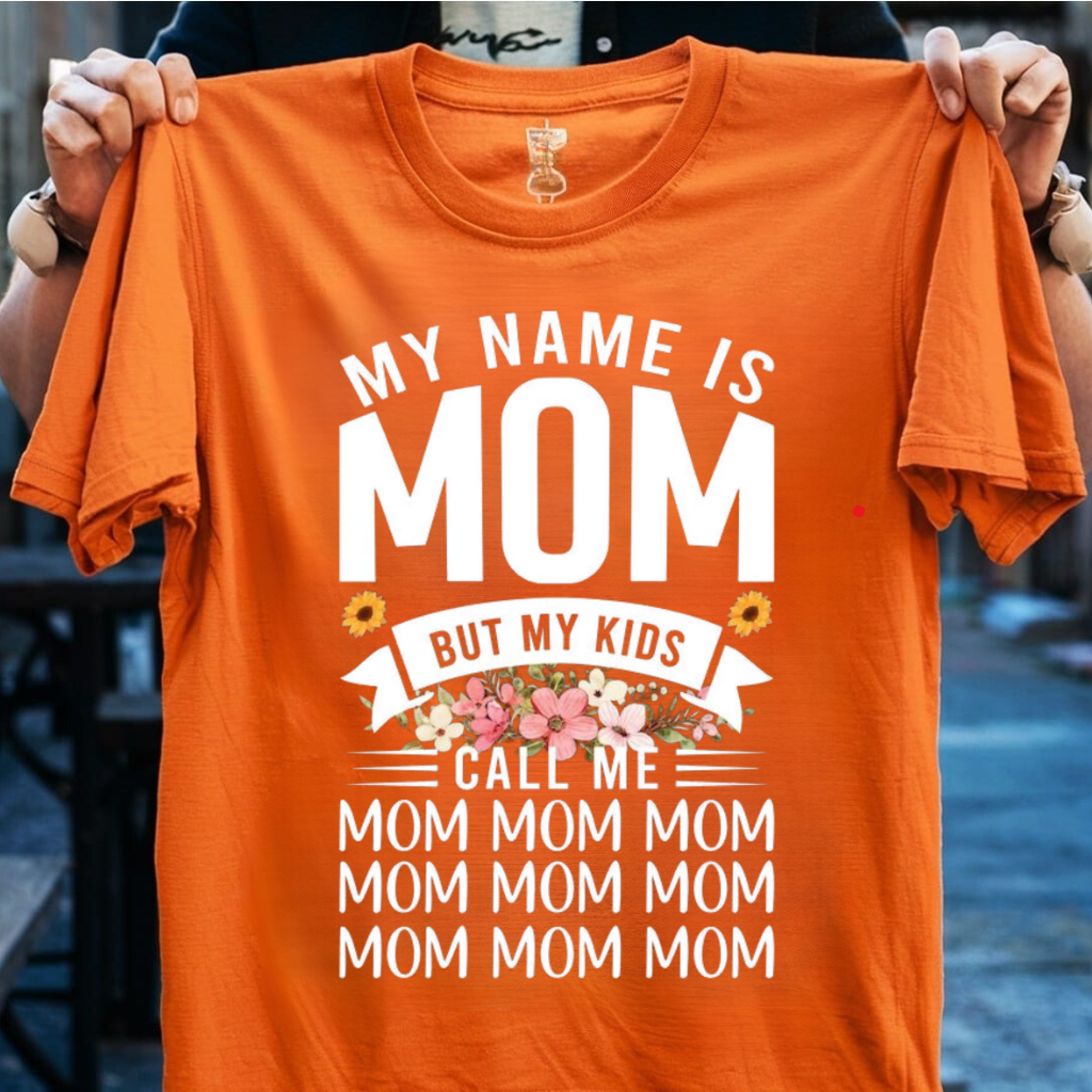 MY NAME IS MOM