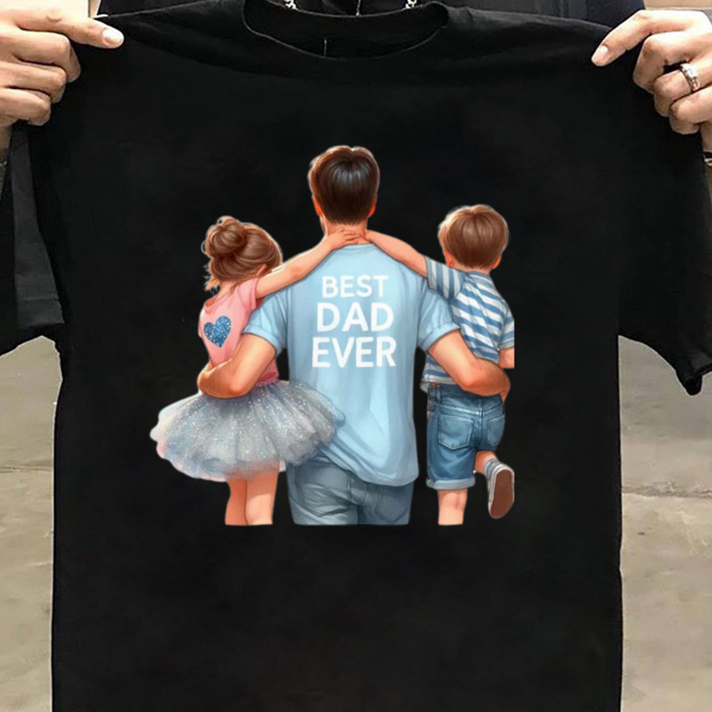 BEST DAD EVER SON DAUGHTER