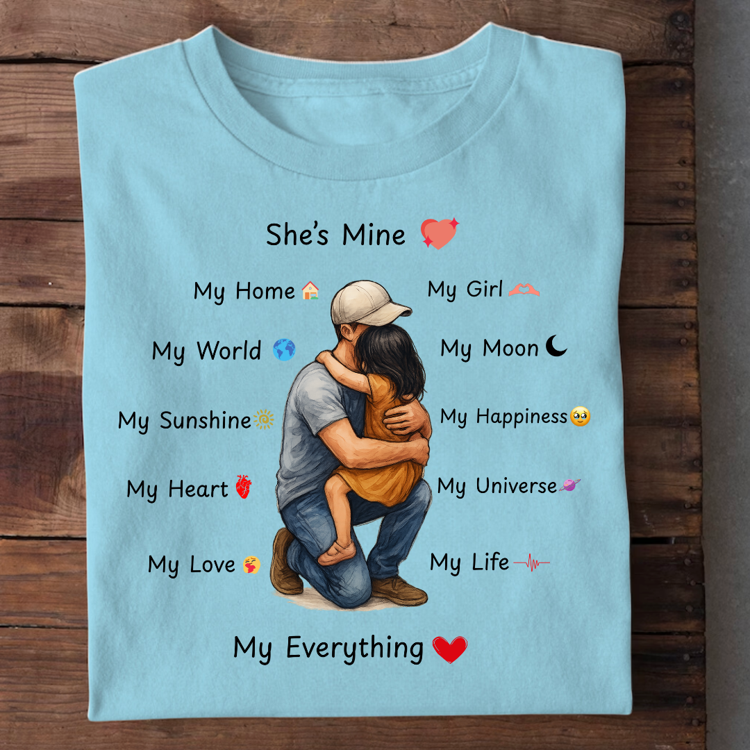 MY DAUGHTER MY EVERYTHING