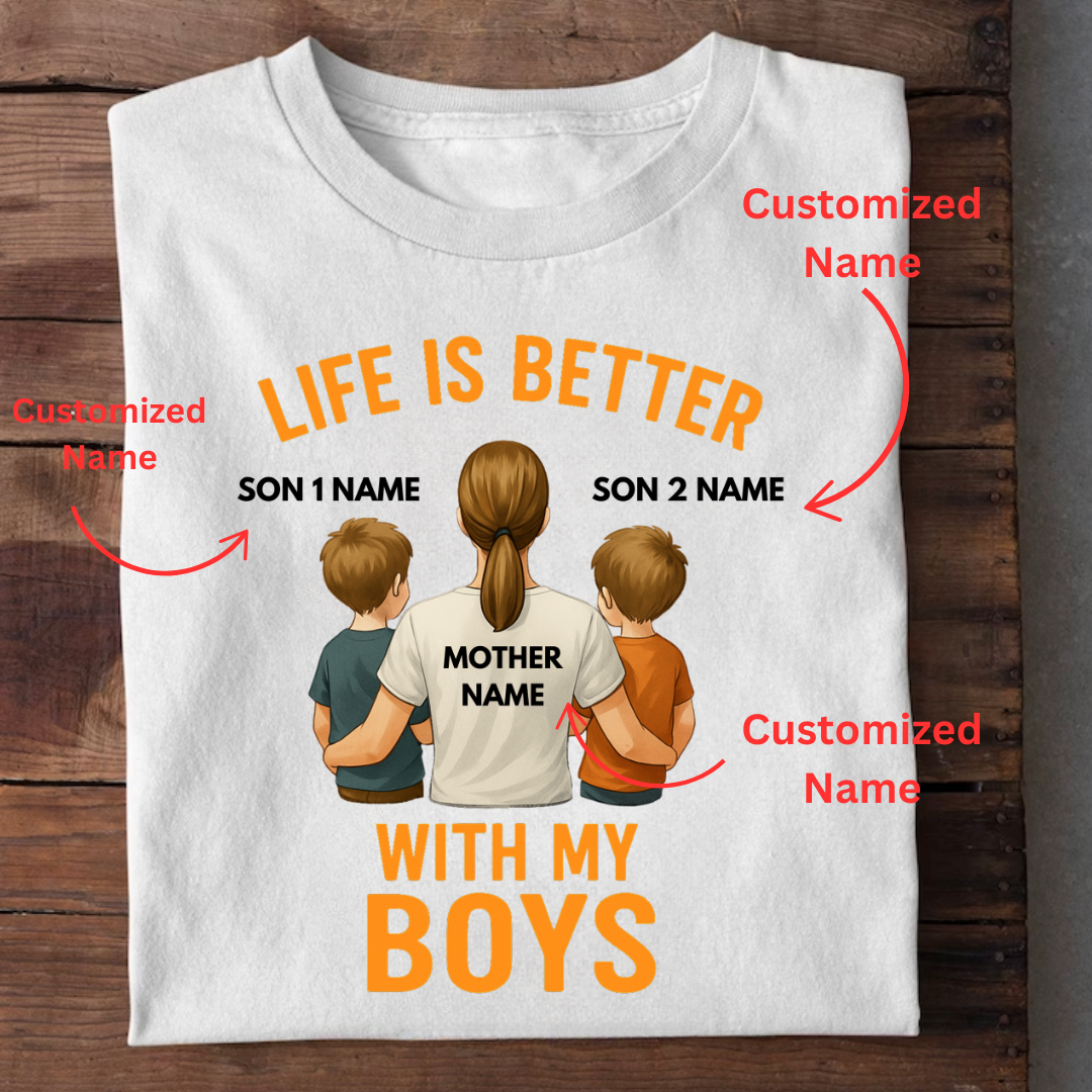 MOTHER LIFE WITH BOYS CUSTOMIZED TEE
