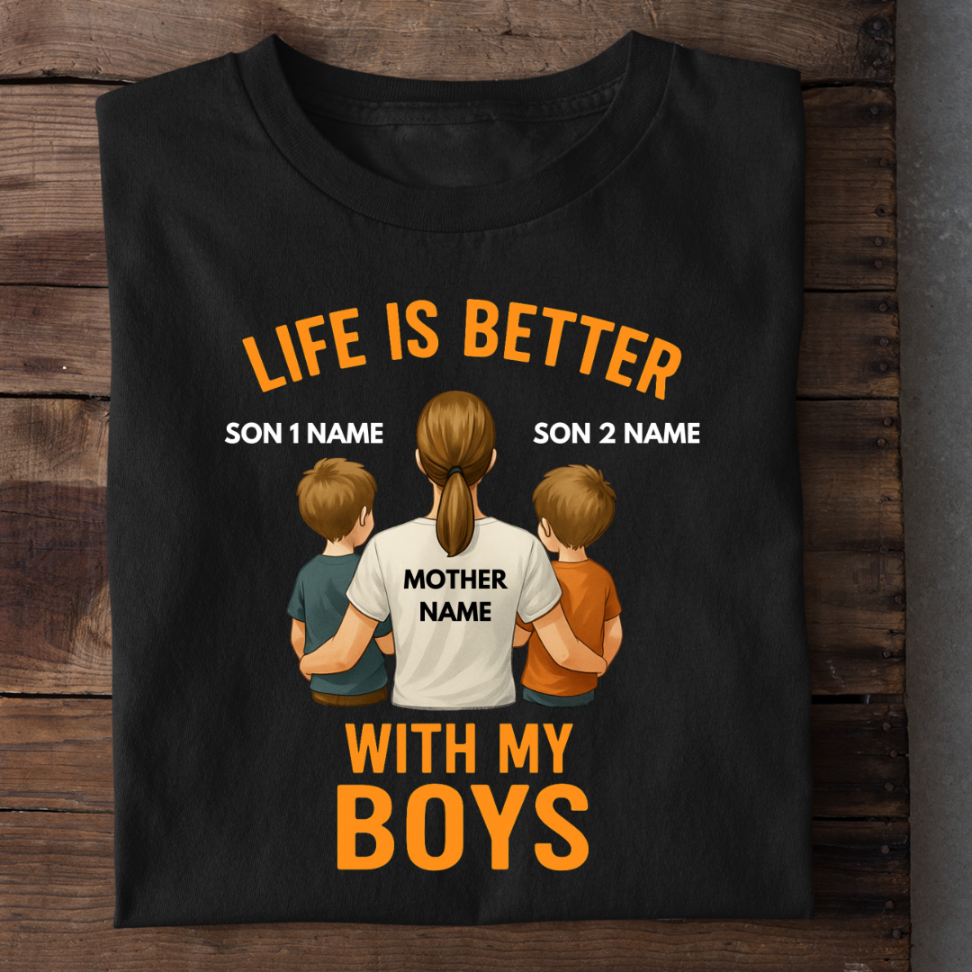 MOTHER LIFE WITH BOYS CUSTOMIZED TEE