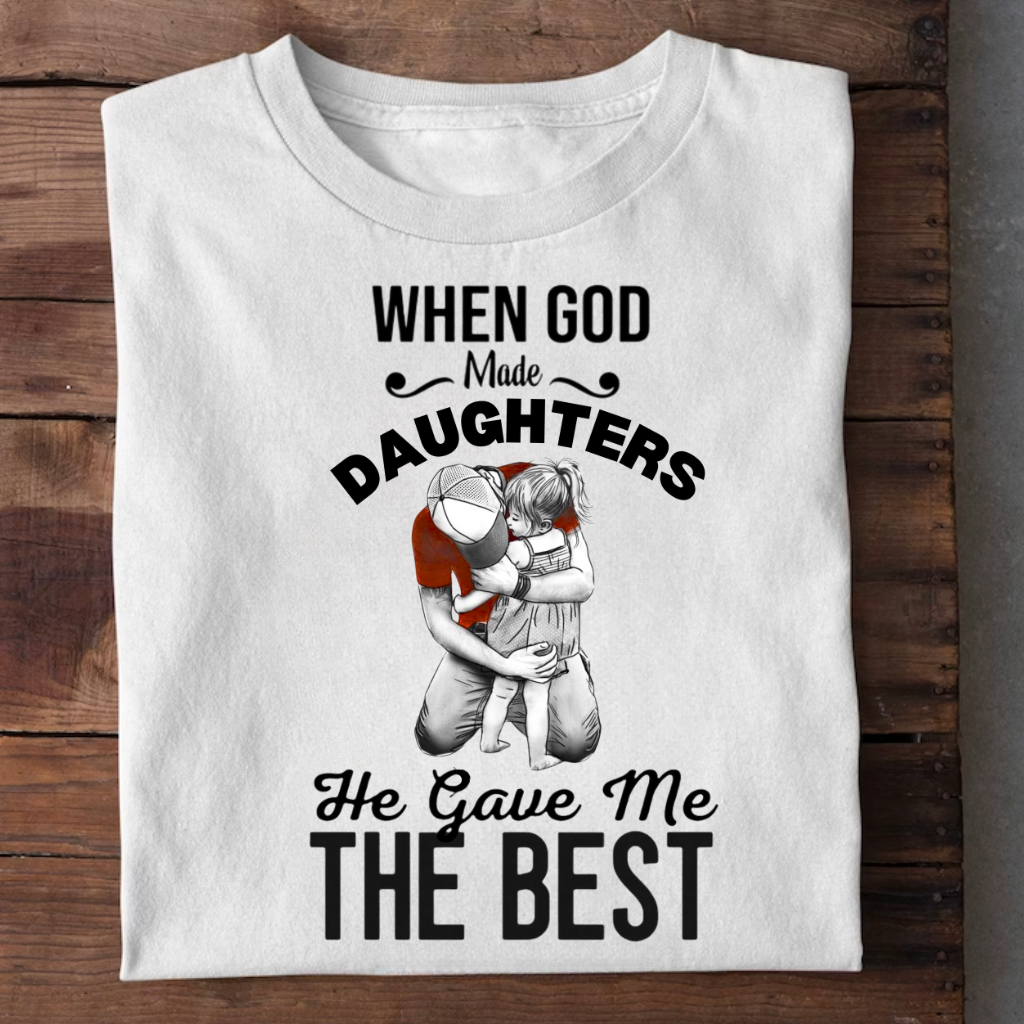 DAD DAUGHTER HE GAVE ME THE BEST