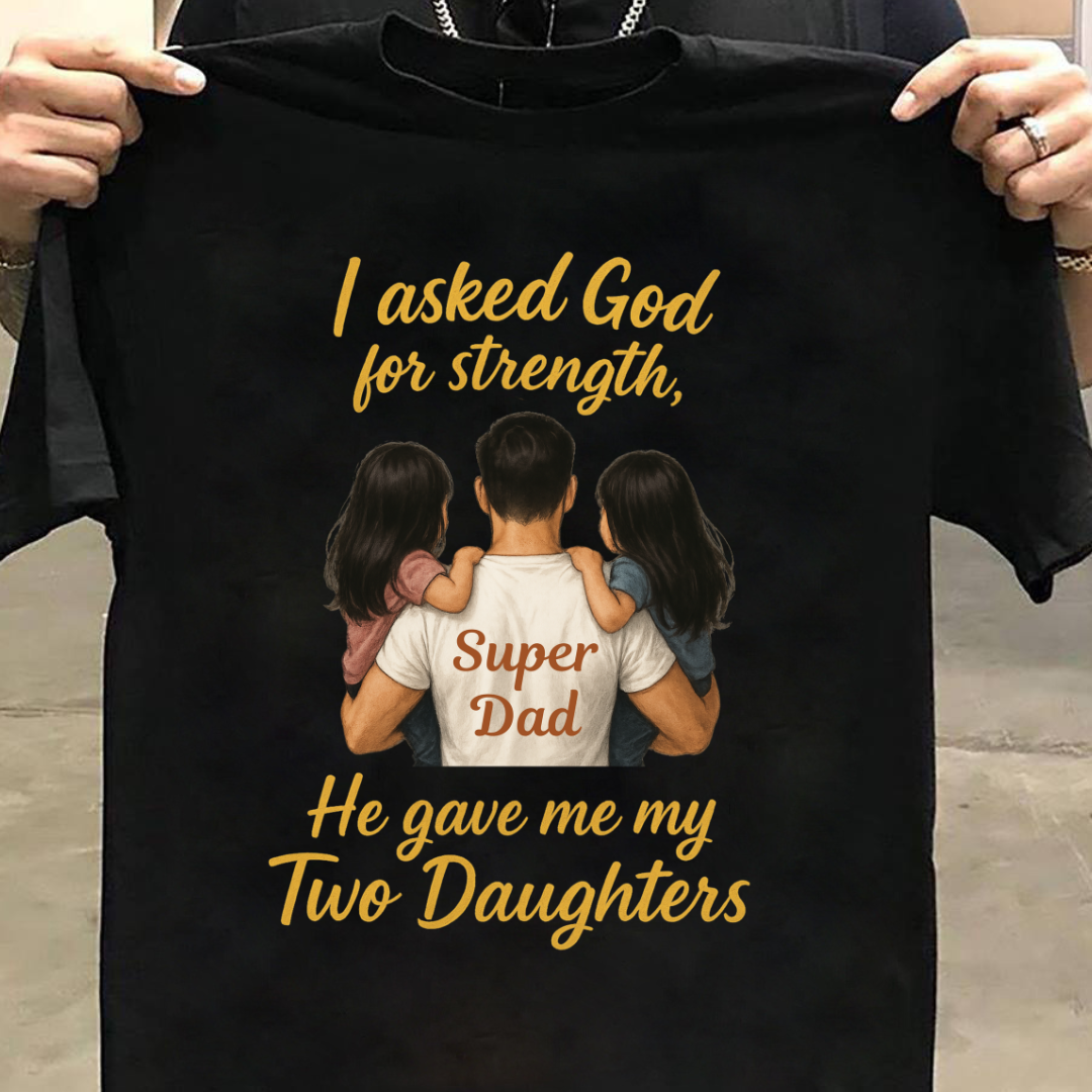 MY STRENGTH MY TWO DAUGHTERS