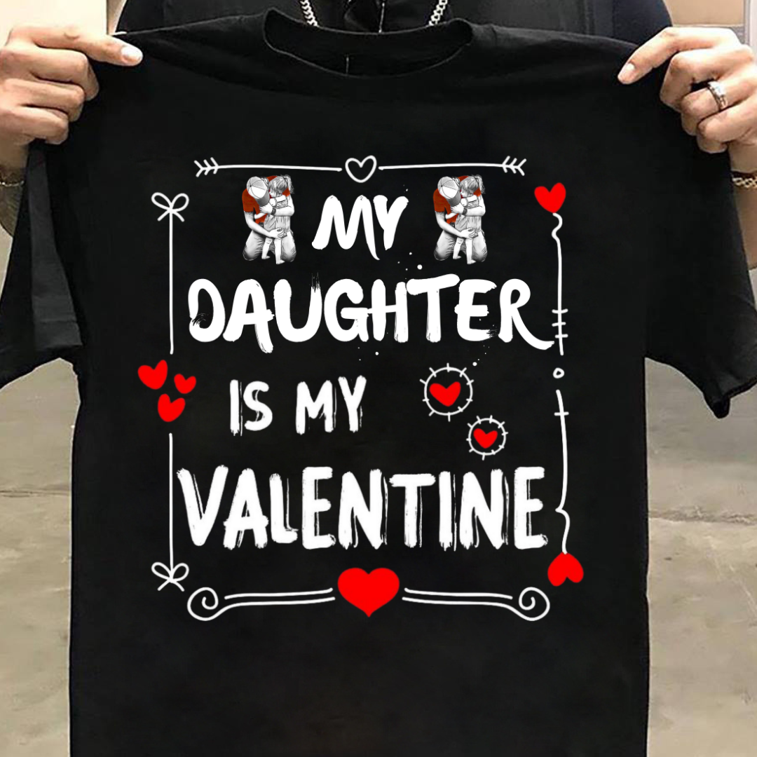 MY DAUGHTER MY VALENTINE