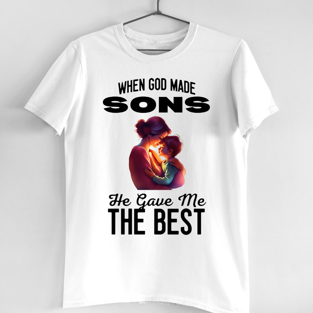 HE GAVE ME BEST SON - MOM