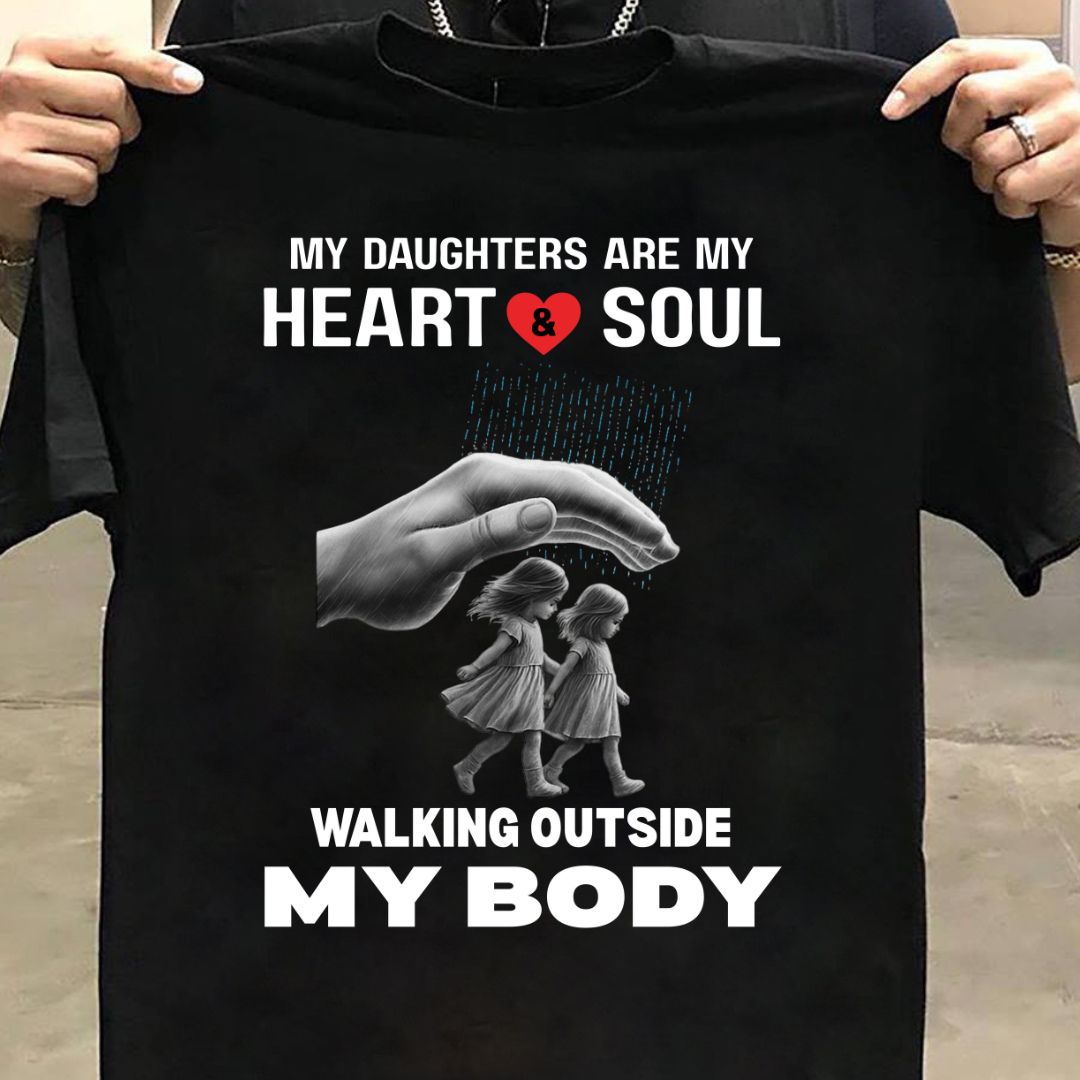 MY DAUGHTERS MY HEART AND SOUL