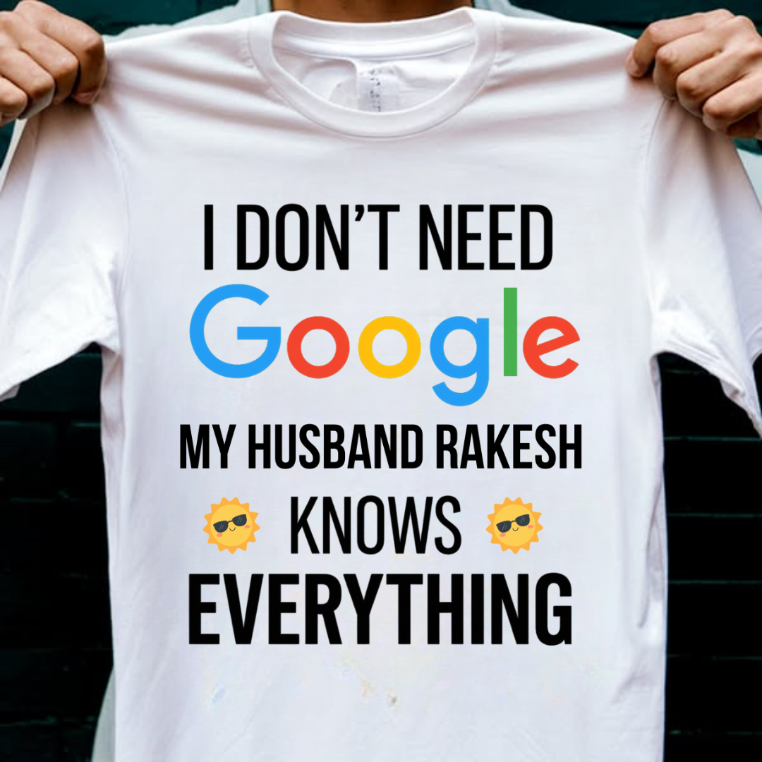 MY HUSBAND KNOWS CUSTOMIZED TEE