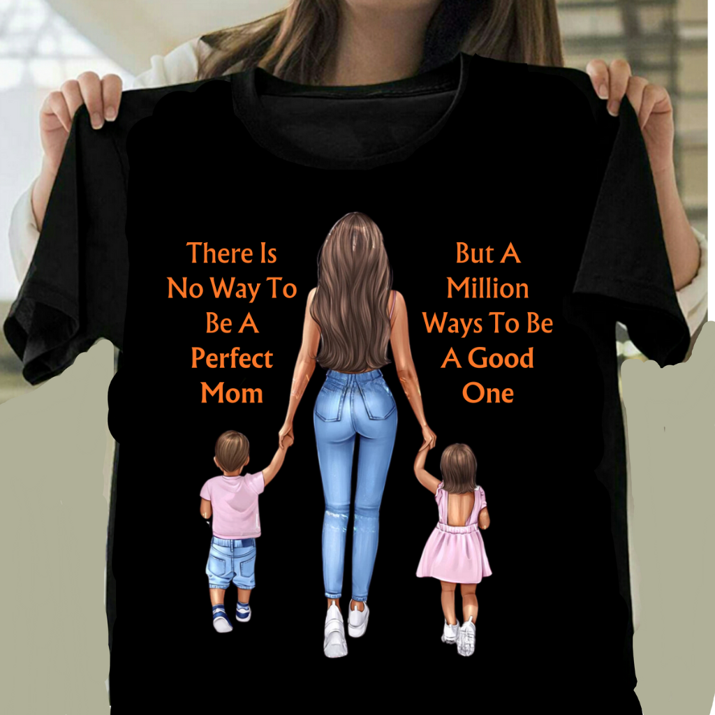 MILLION WAYS TO GOOD MOM