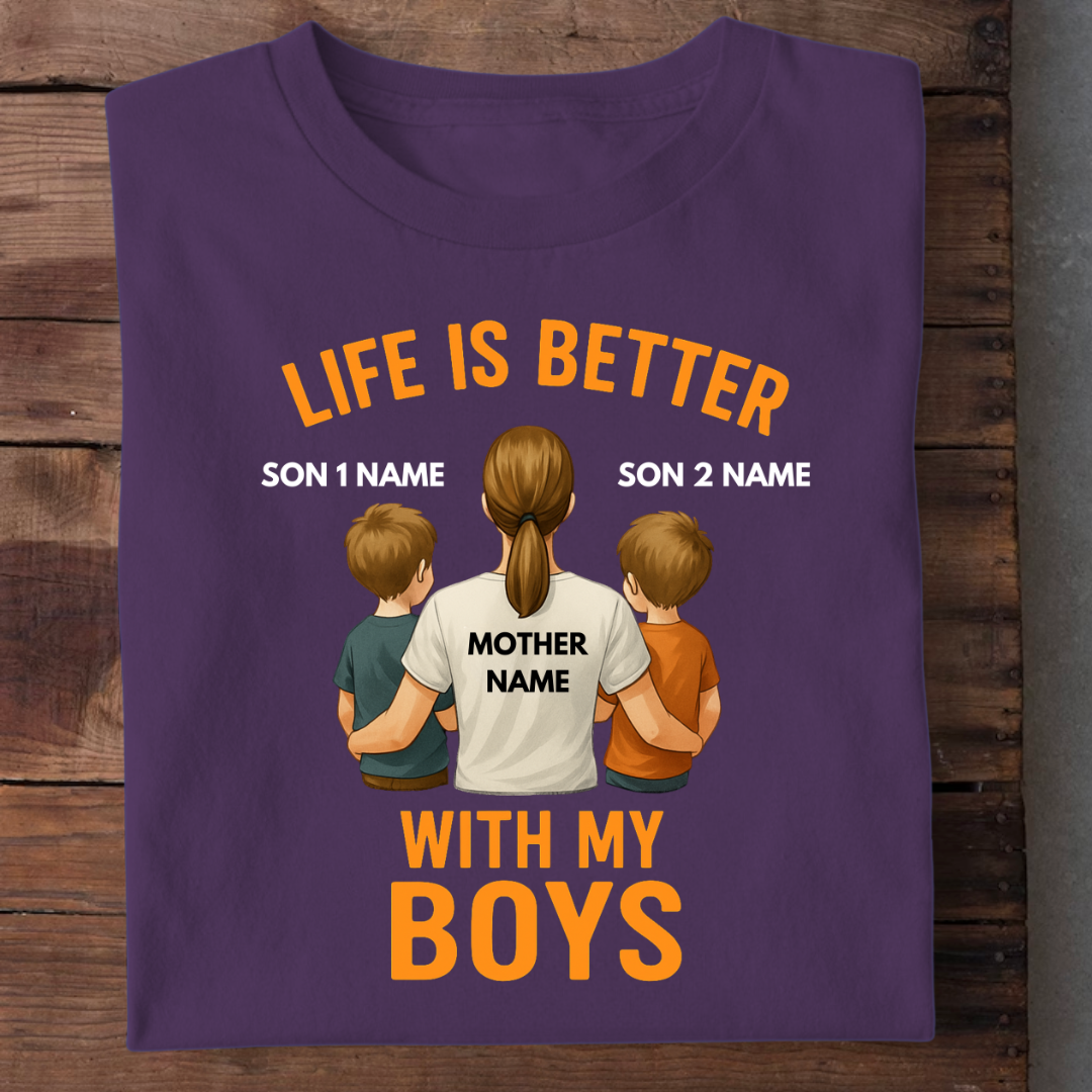 MOTHER LIFE WITH BOYS CUSTOMIZED TEE