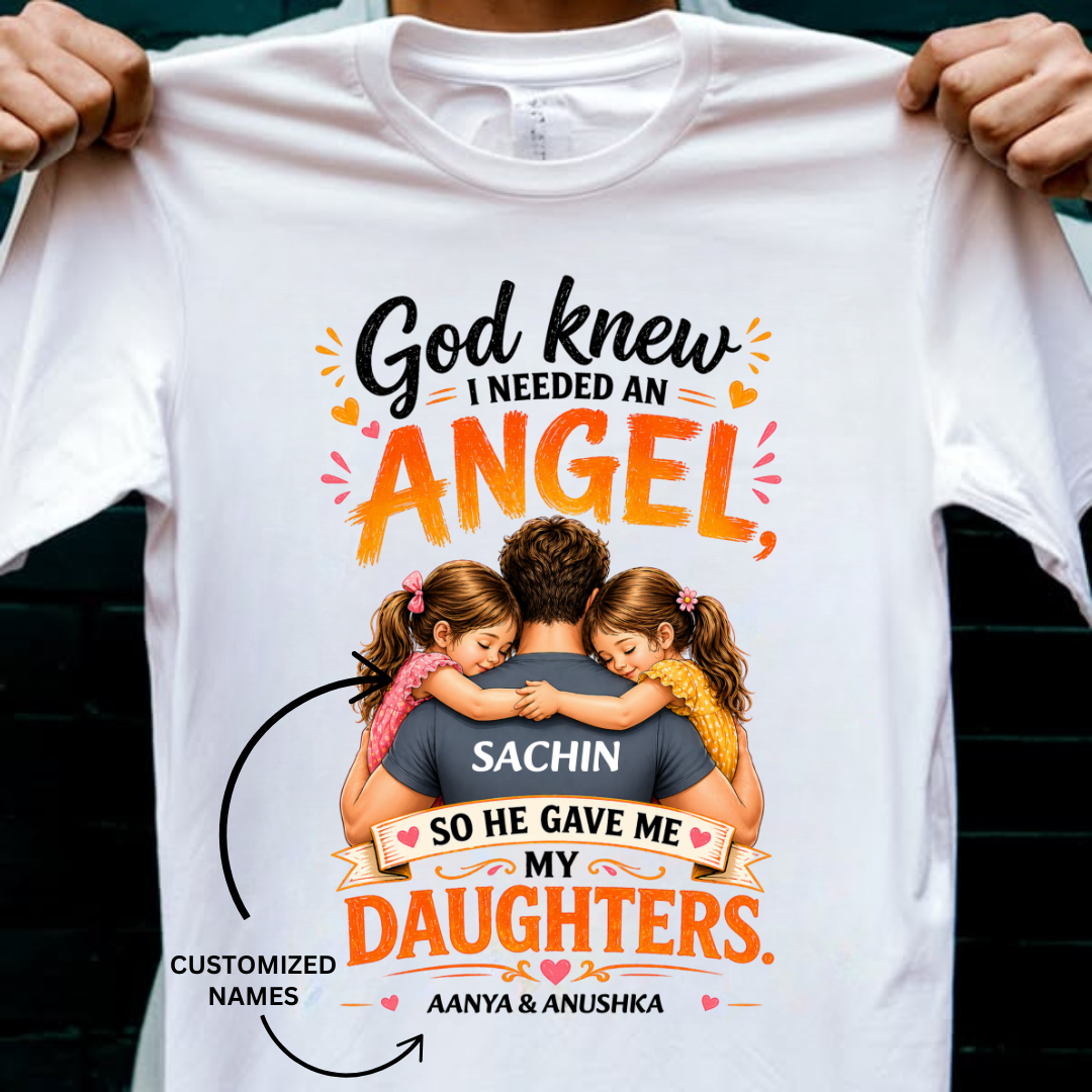 GOD GAVE TWO ANGELS CUSTOMIZED TEE