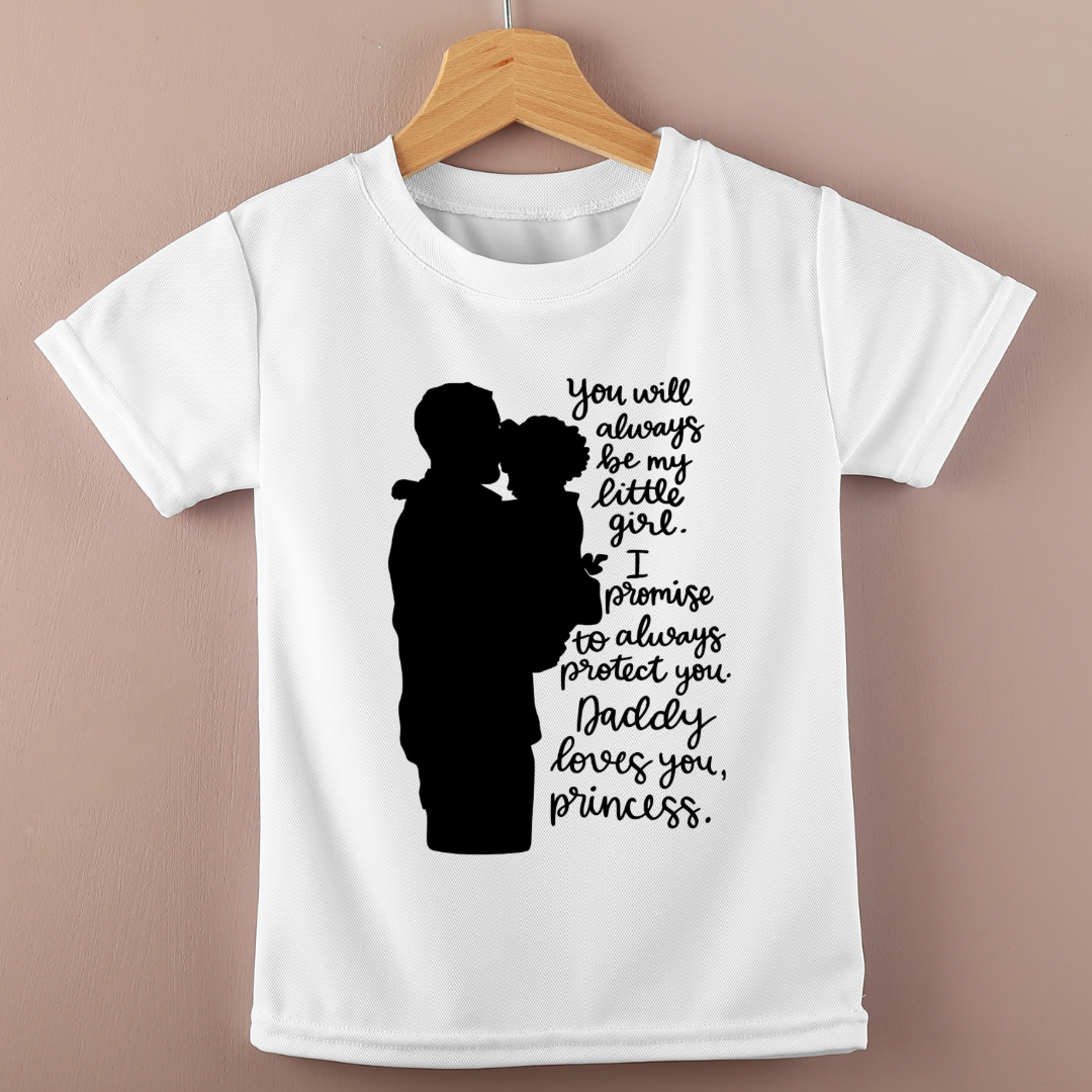 MY LITTLE GIRL - GIRL CHILD SHIRT