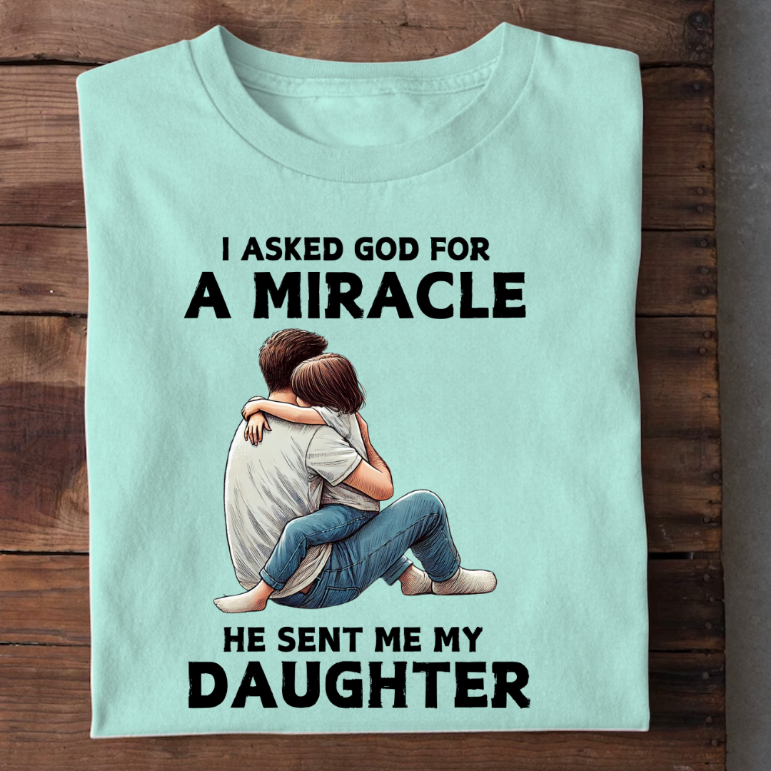 MY DAUGHTER IS MY MIRACLE