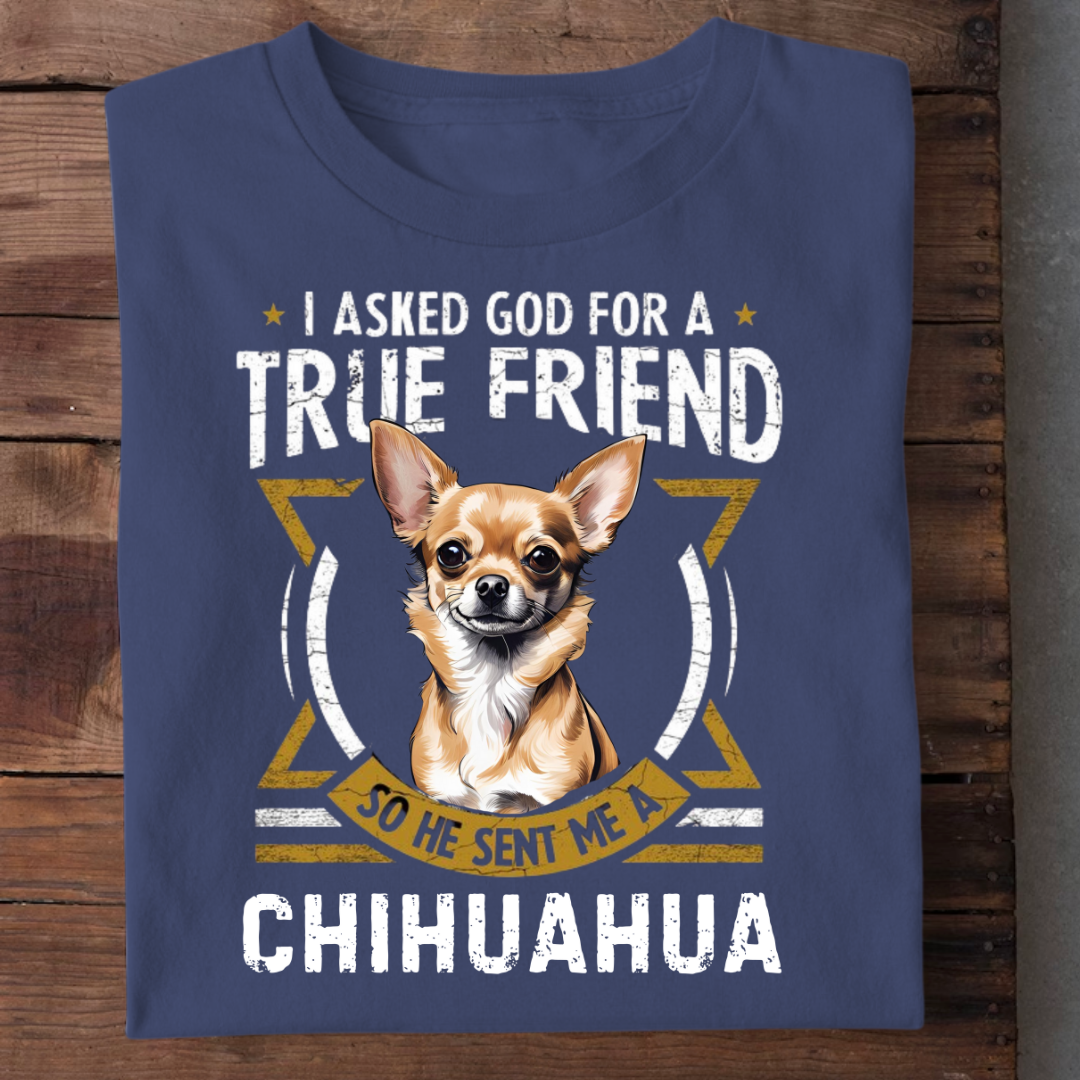 TRUE FRIEND CHIHUAHUA