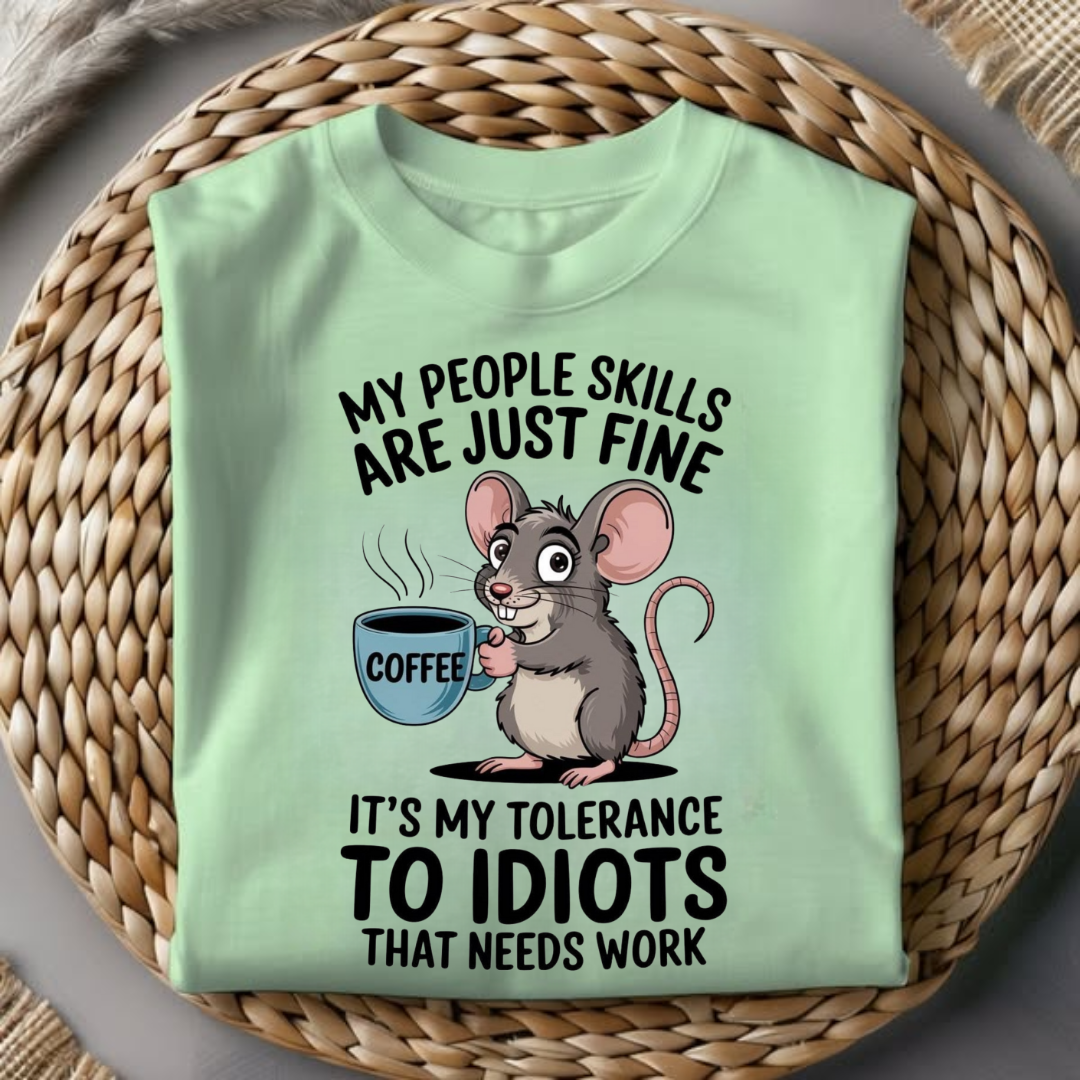 MY PEOPLE SKILLS ARE FINE