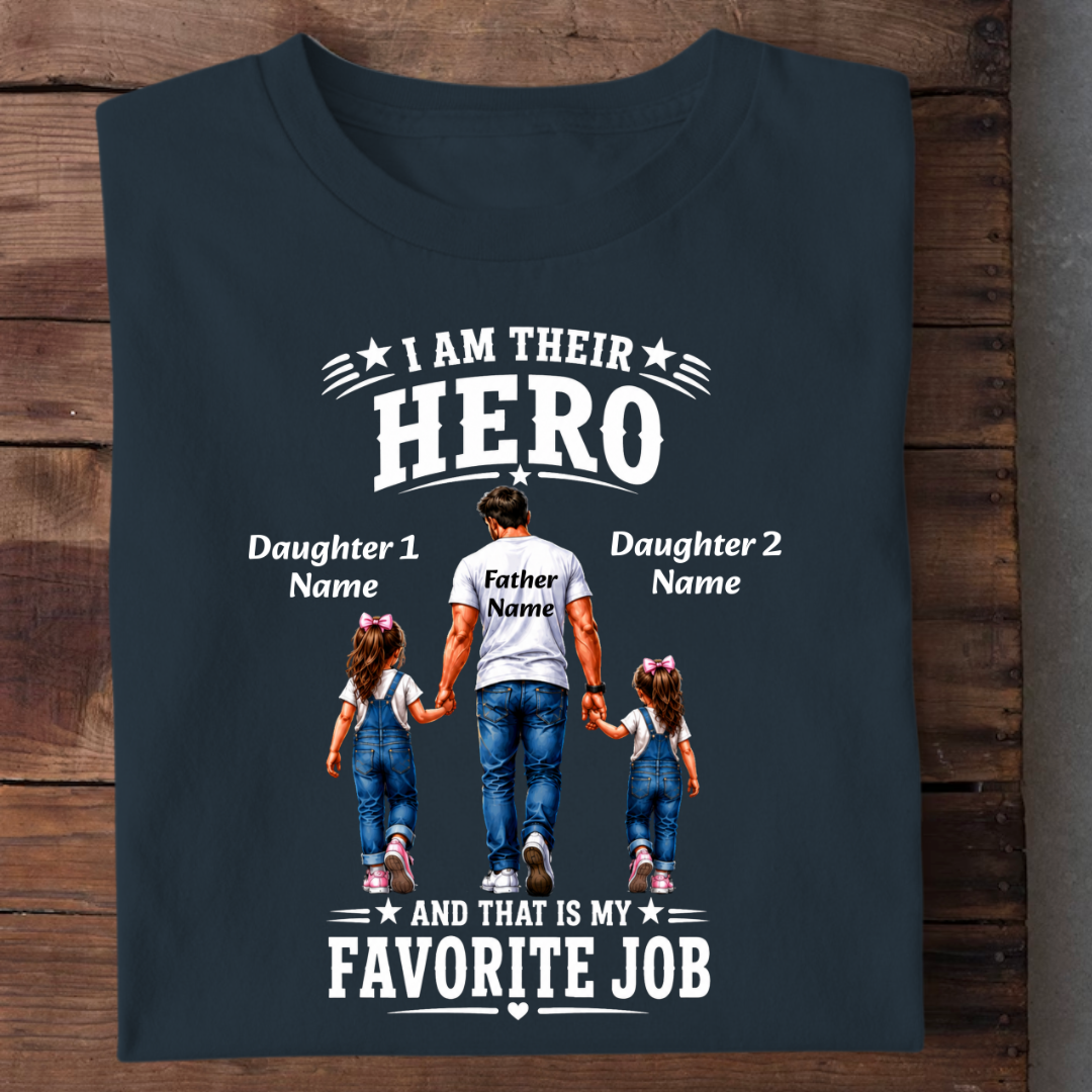 DAUGHTERS HERO CUSTOMIZED TEE