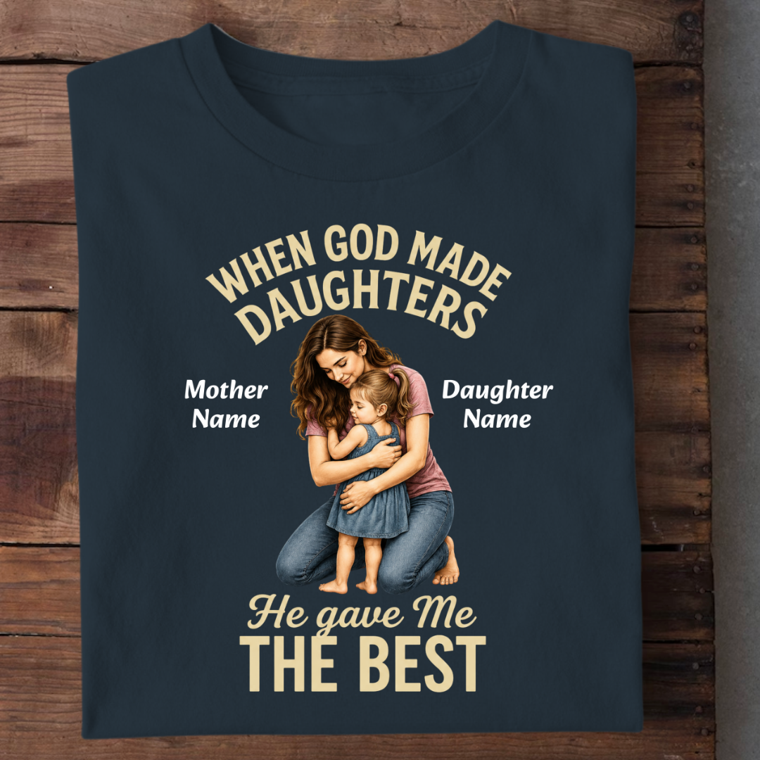 MY BEST DAUGHTER CUSTOMIZED TEE