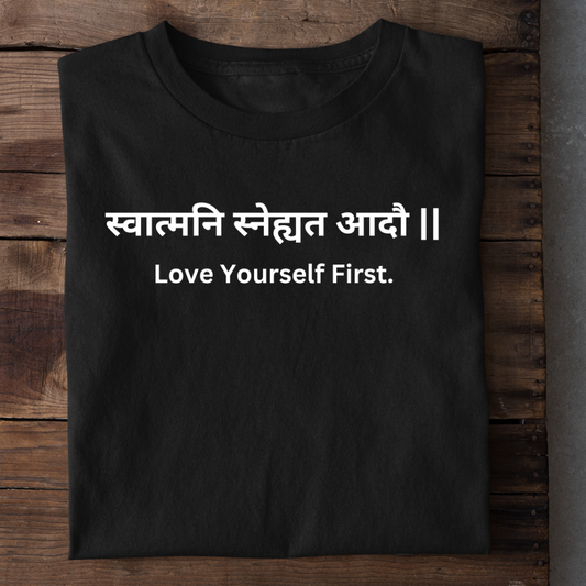 LOVE YOURSELF FIRST