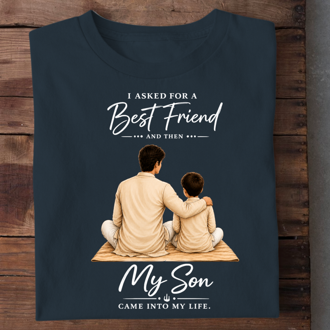 MY SON MY BEST FRIEND