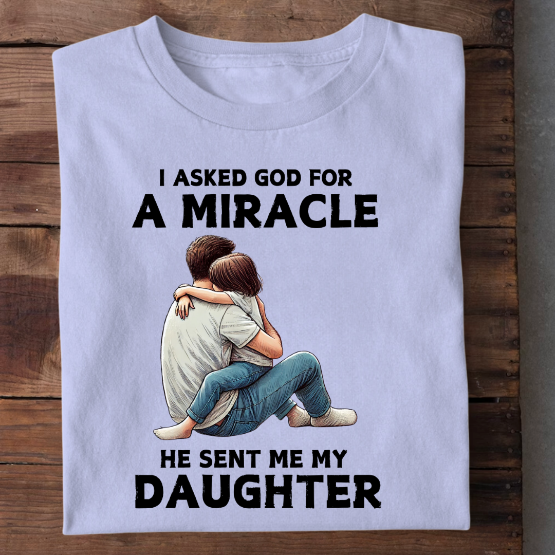 MY DAUGHTER IS MY MIRACLE