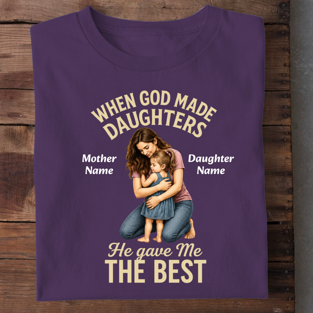 MY BEST DAUGHTER CUSTOMIZED TEE