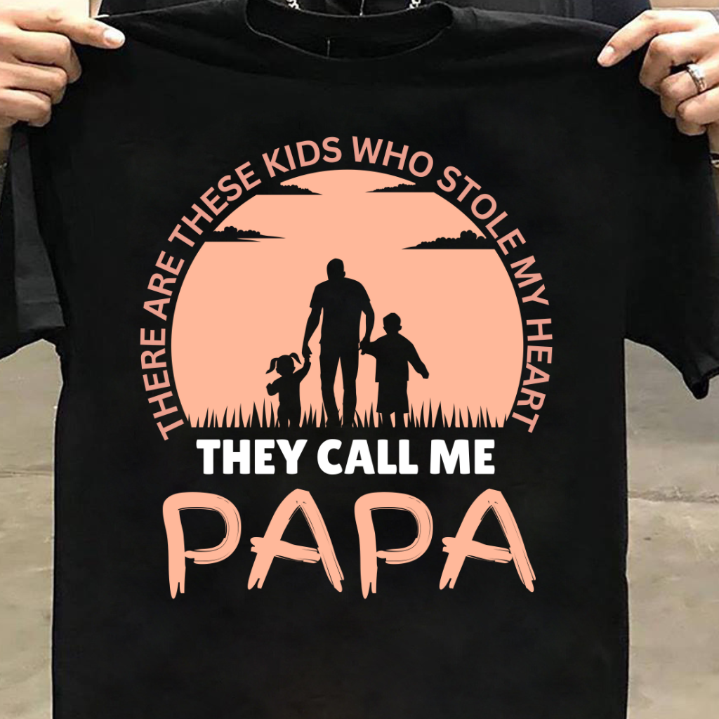 THEY CALL ME PAPA