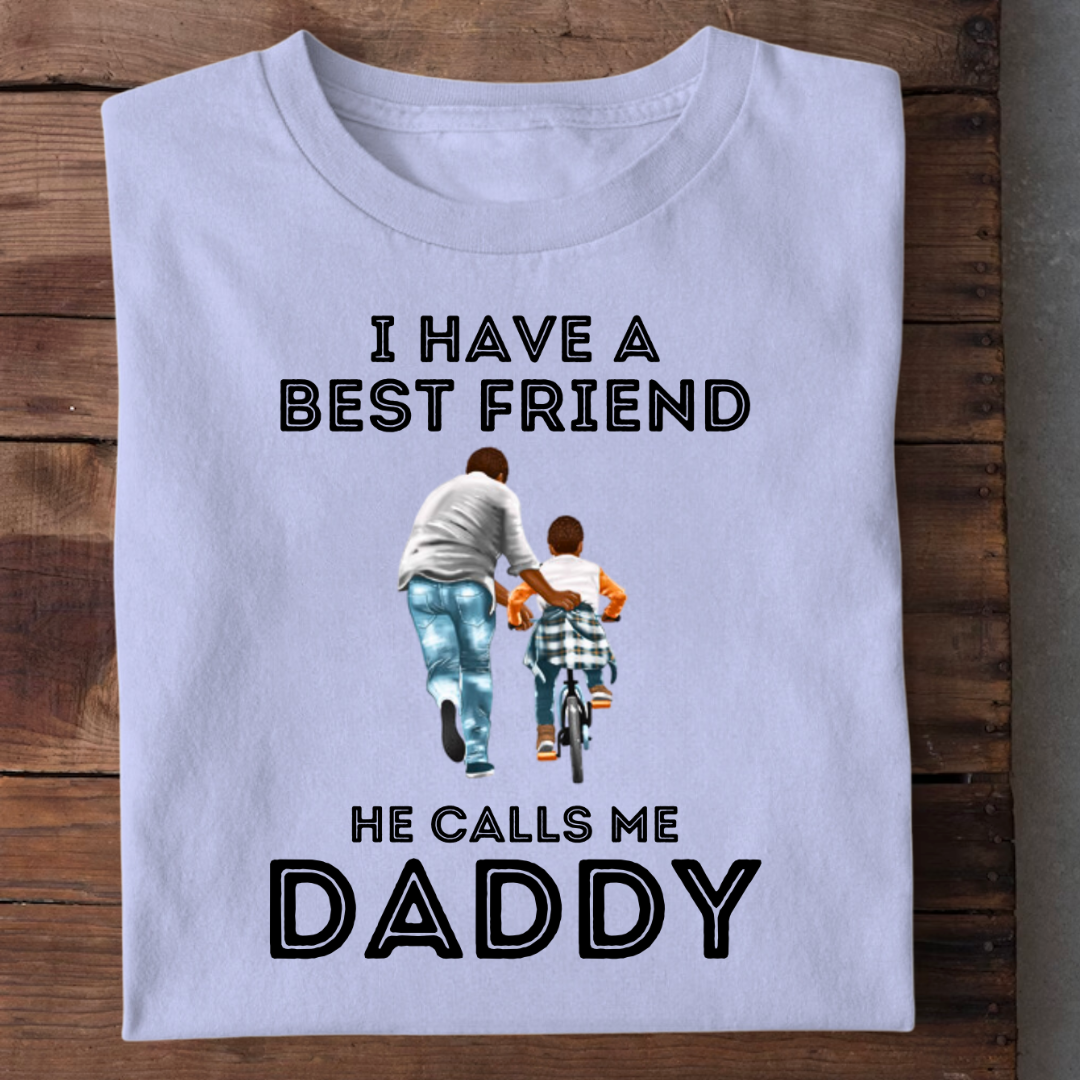 MY BEST FRIEND CALLS ME DADDY