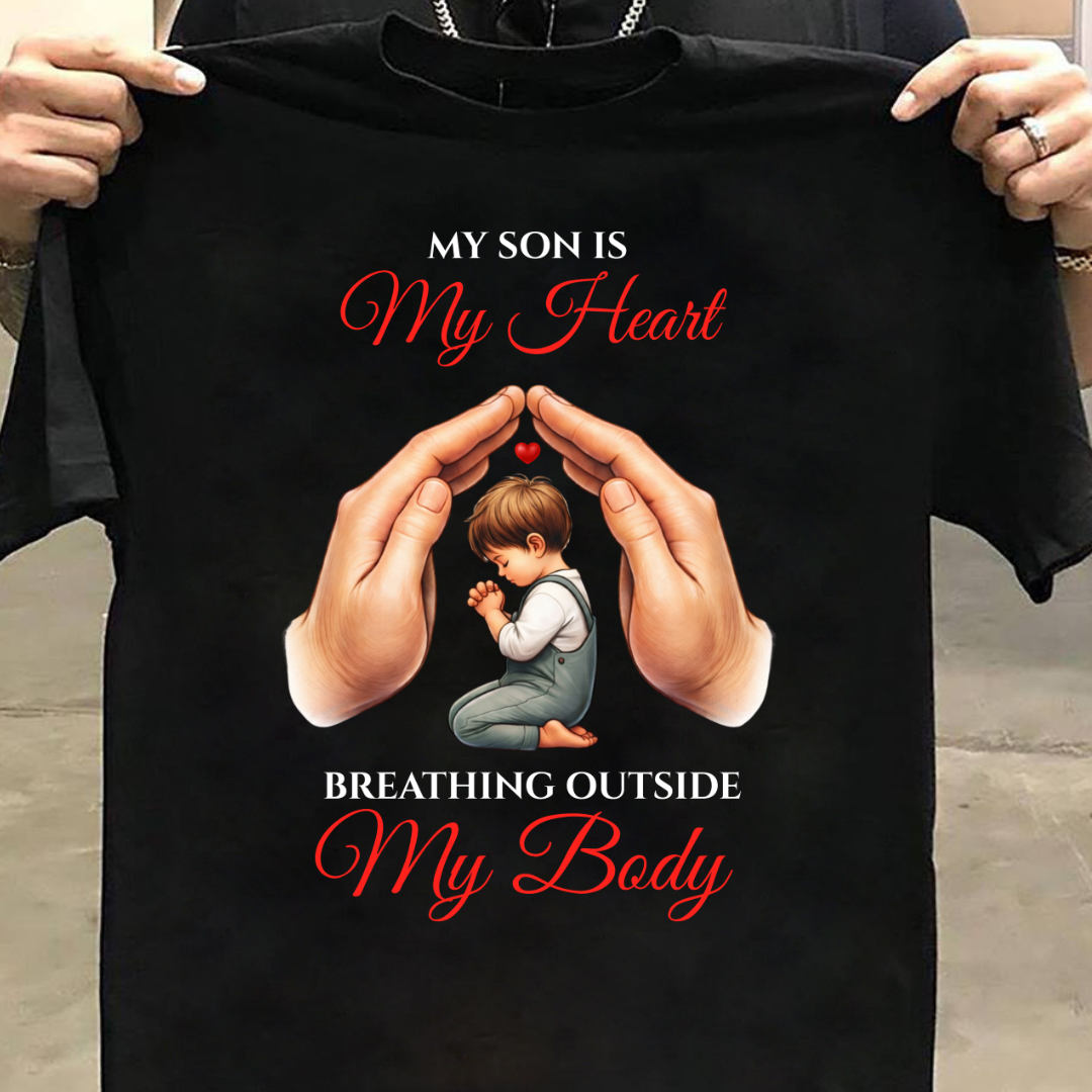 MY SON MY HEART BREATHING OUTSIDE