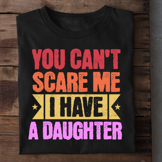 I HAVE A DAUGHTER