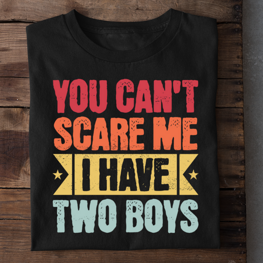 I HAVE TWO BOYS