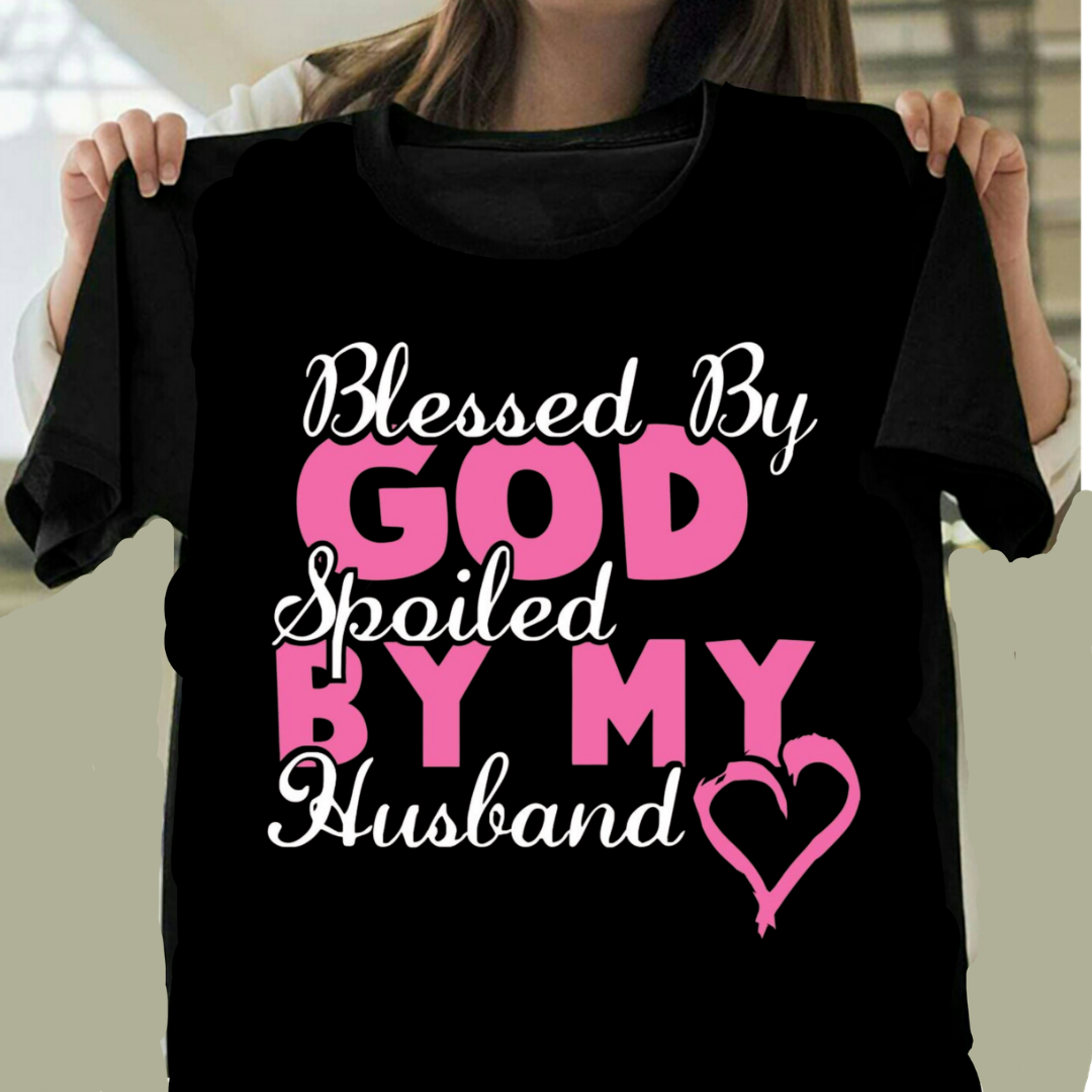 SPOILED BY HUSBAND