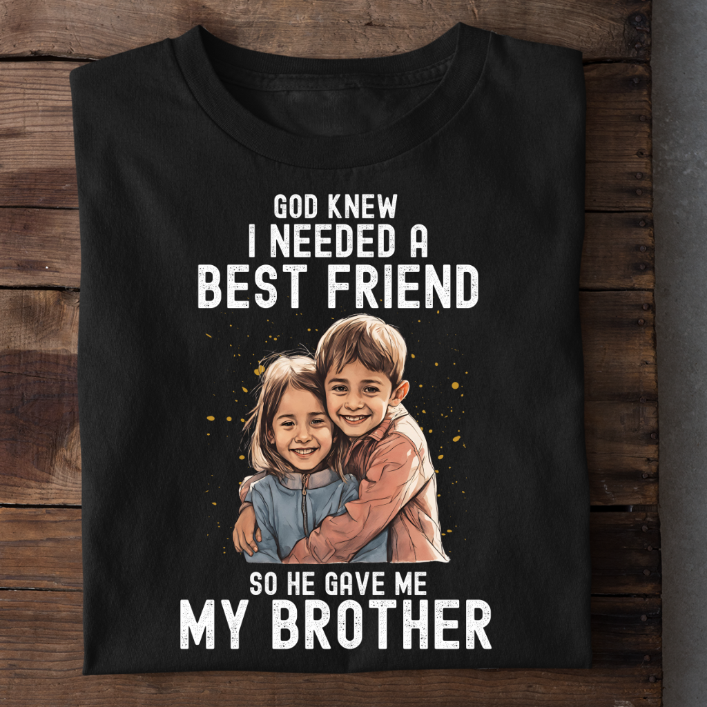 BEST FRIEND BROTHER