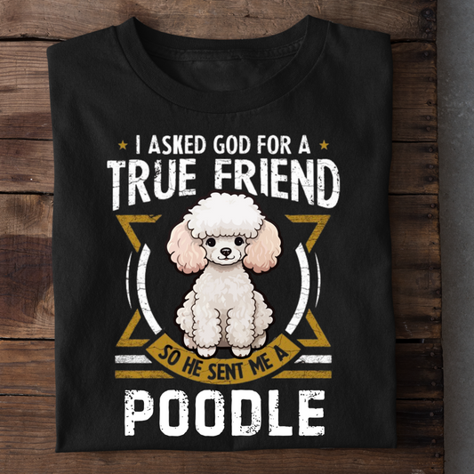 TRUE FRIEND POODLE