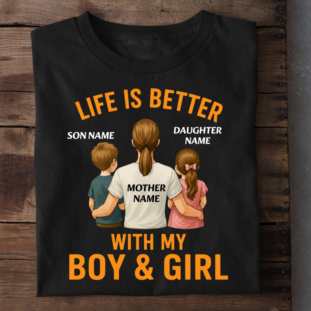 MOTHER LIFE WITH BOY GIRL CUSTOMIZED TEE