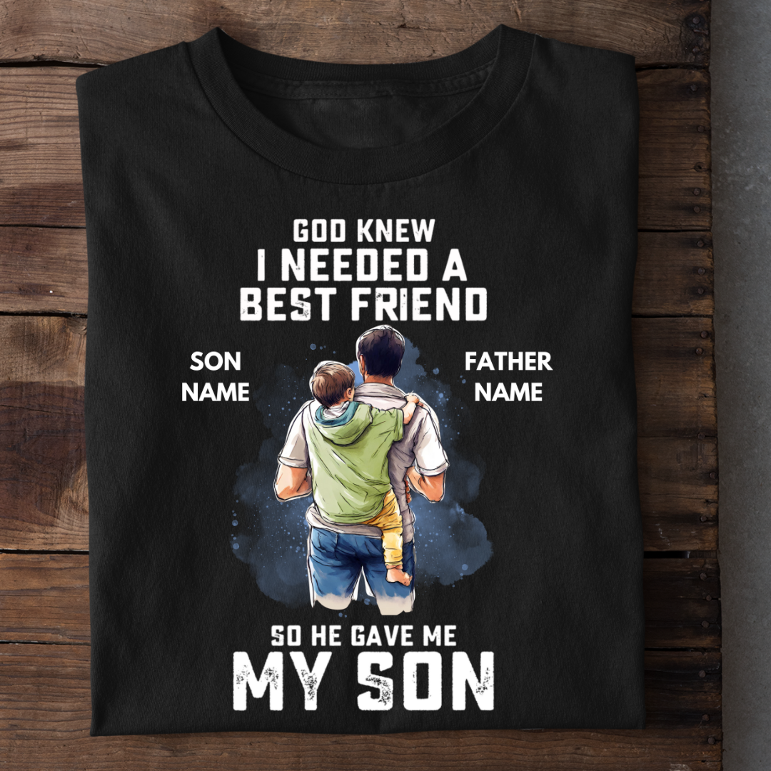 HE GAVE ME MY SON CUSTOMIZED SHIRT