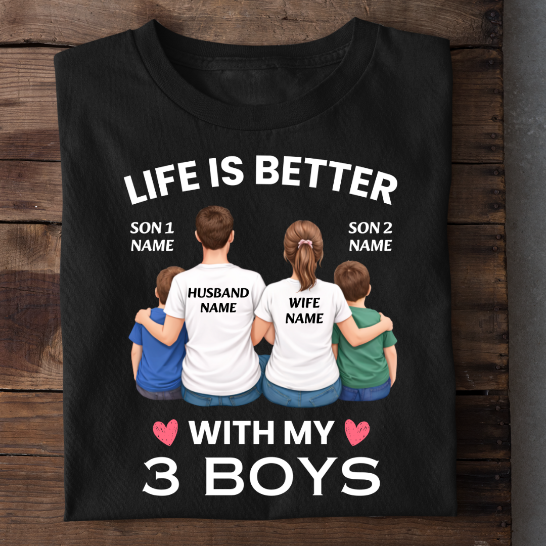 LIFE WITH 3 BOYS CUSTOMIZED TEE